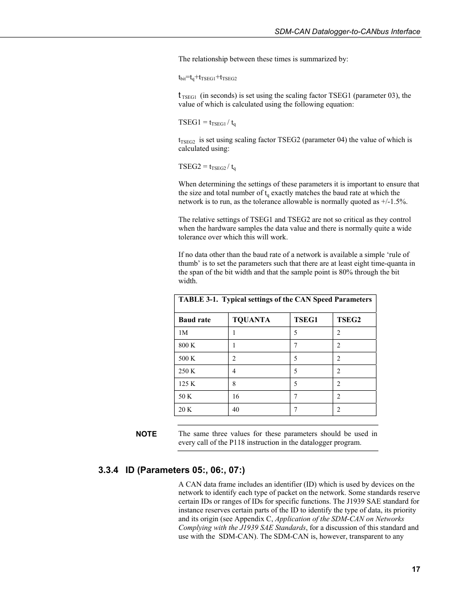 4 id (parameters 05:, 06:, 07:), Id (parameters 05:, 06:, 07:), 1. typical settings of the can speed parameters | Campbell Scientific SDM-CAN Datalogger to CANbus Interface User Manual | Page 25 / 76