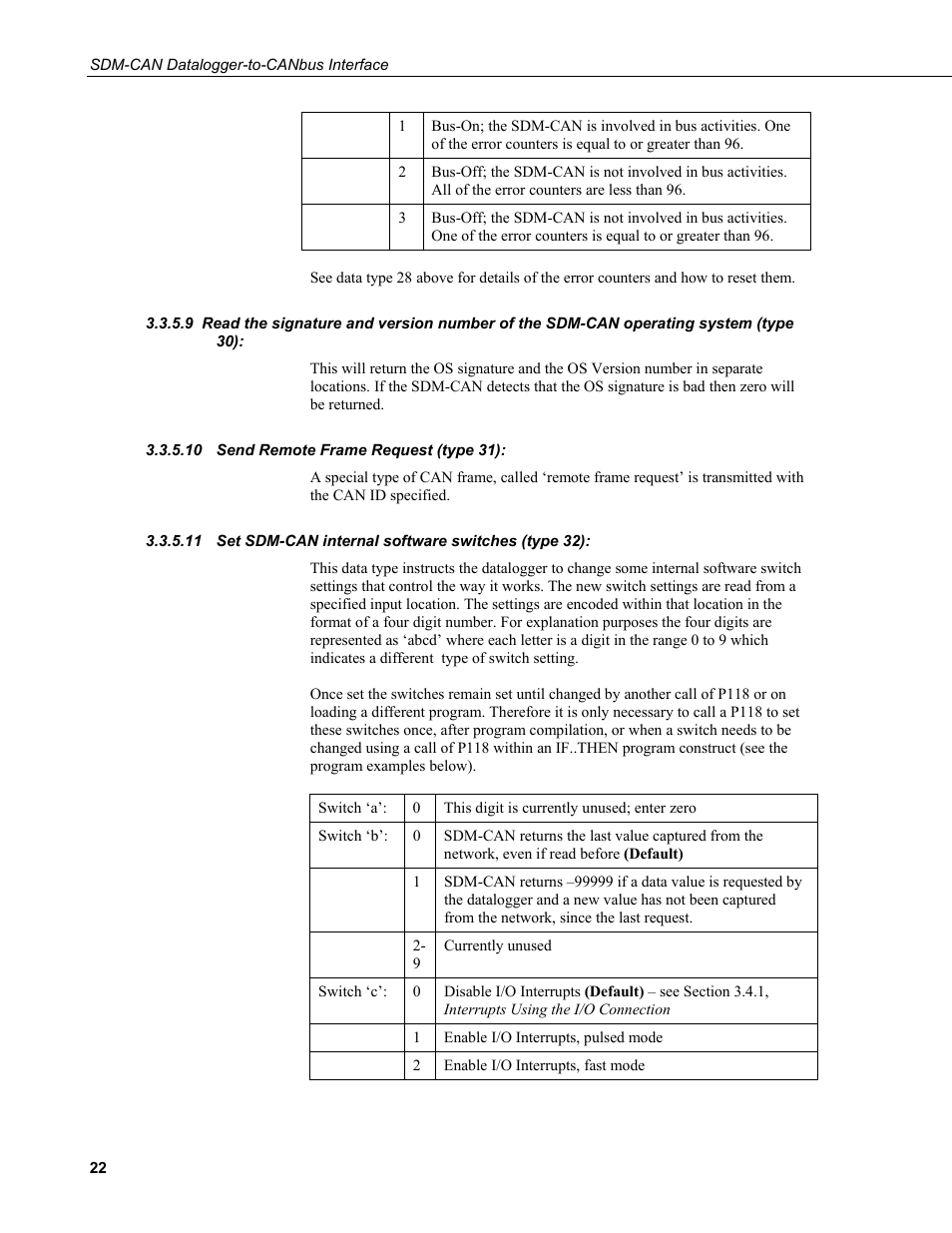 10 send remote frame request (type 31), Read the signature and version number of the, Sdm-can operating system (type 30) | Send remote frame request (type 31), Set sdm-can internal software switches (type 32) | Campbell Scientific SDM-CAN Datalogger to CANbus Interface User Manual | Page 30 / 76