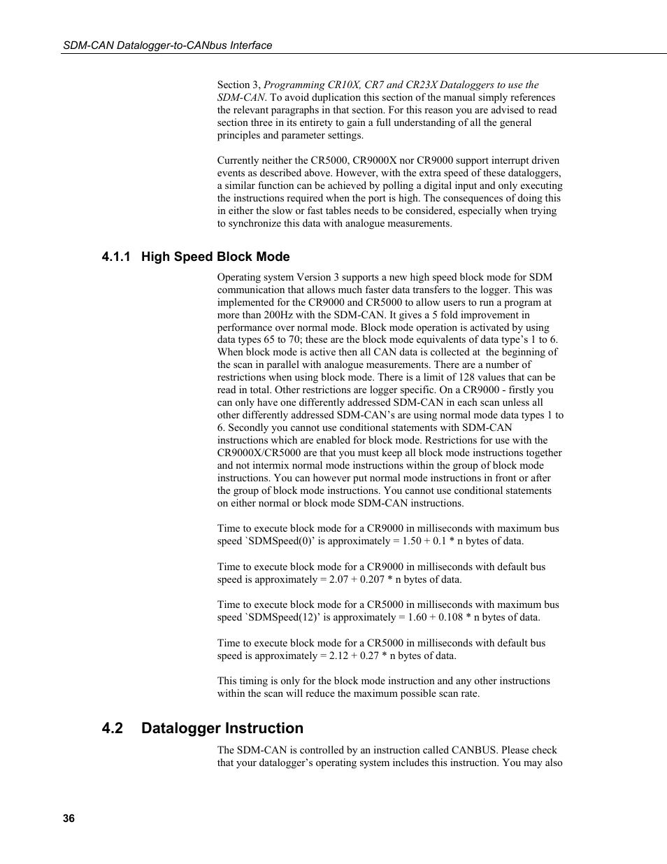 1 high speed block mode, 2 datalogger instruction, High speed block mode | Datalogger instruction | Campbell Scientific SDM-CAN Datalogger to CANbus Interface User Manual | Page 44 / 76