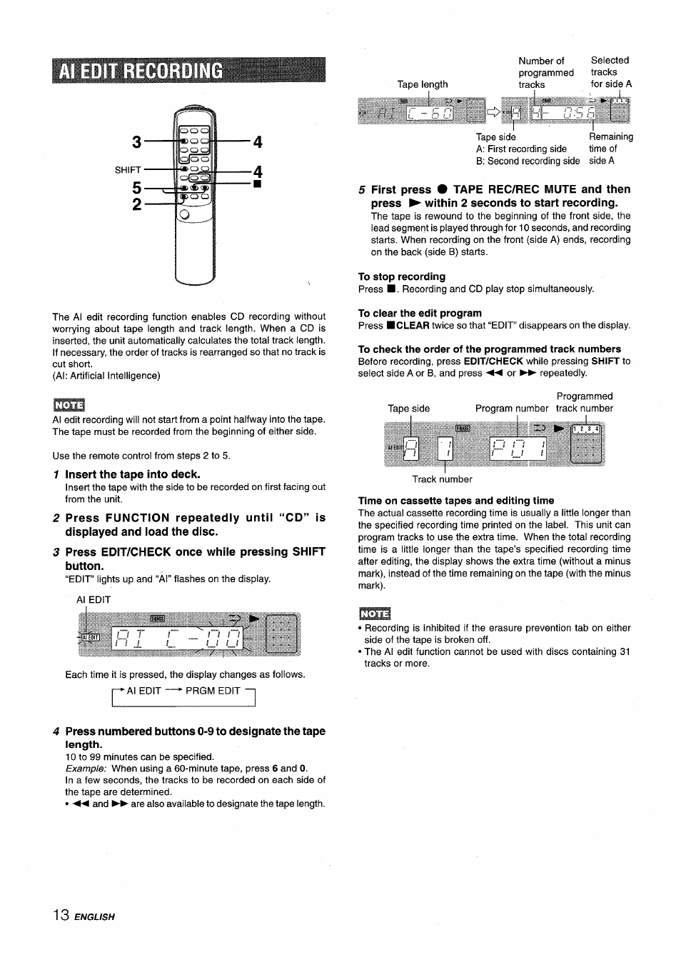 To stop recording, 1 insert the tape into deck, To clear the edit program | To check the order of the programmed track numbers, Time on cassette tapes and editing time, 4 press numbered buttons 0-9 to designate the tape, Edit recording | Aiwa XM-M25 User Manual | Page 14 / 68