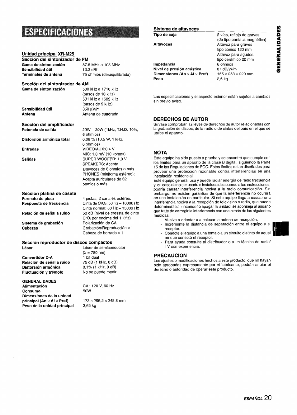 Especificacione, Unidad principal xr-m25, Sistema de altavoces | Sección del sintonizador de am, Sección del amplificador, Sección reproductor de discos compactos, Derechos de autor, Nota, Precaucion, Especificaciones | Aiwa XM-M25 User Manual | Page 43 / 68