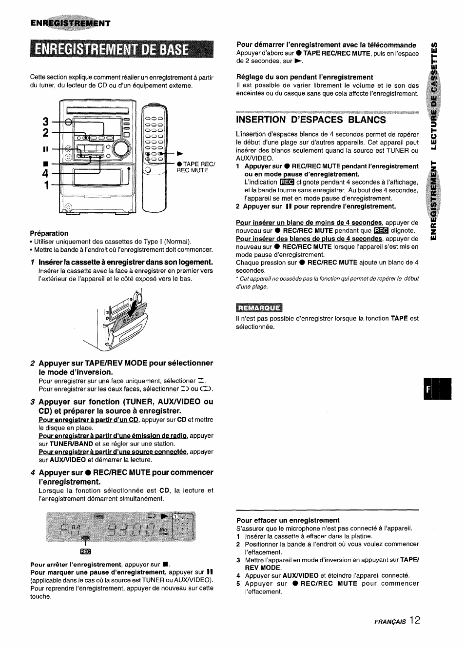 Enregistrement de base, Préparation, Réglage du son pendant l’enregistrement | Insertion d’espaces blancs, 2 appuyer sur ii pour reprendre l’enregistrement, Pour effacer un enregistrement | Aiwa XM-M25 User Manual | Page 57 / 68