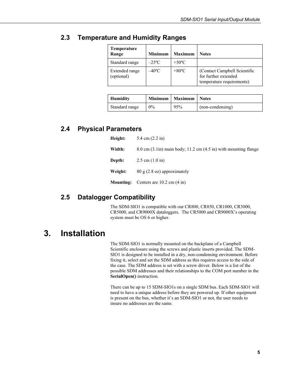 3 temperature and humidity ranges, 4 physical parameters, 5 datalogger compatibility | Installation, Temperature and humidity ranges, Physical parameters, Datalogger compatibility | Campbell Scientific SDM-SIO1 Serial Input/Output Module User Manual | Page 11 / 34