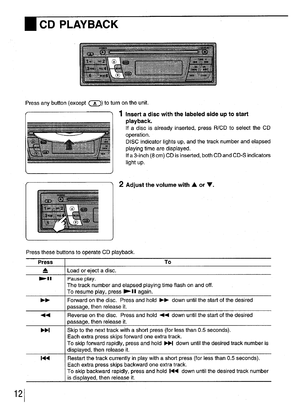 Cd playback, Adjust the volume with a or t | Aiwa CDC-XI User Manual | Page 12 / 52