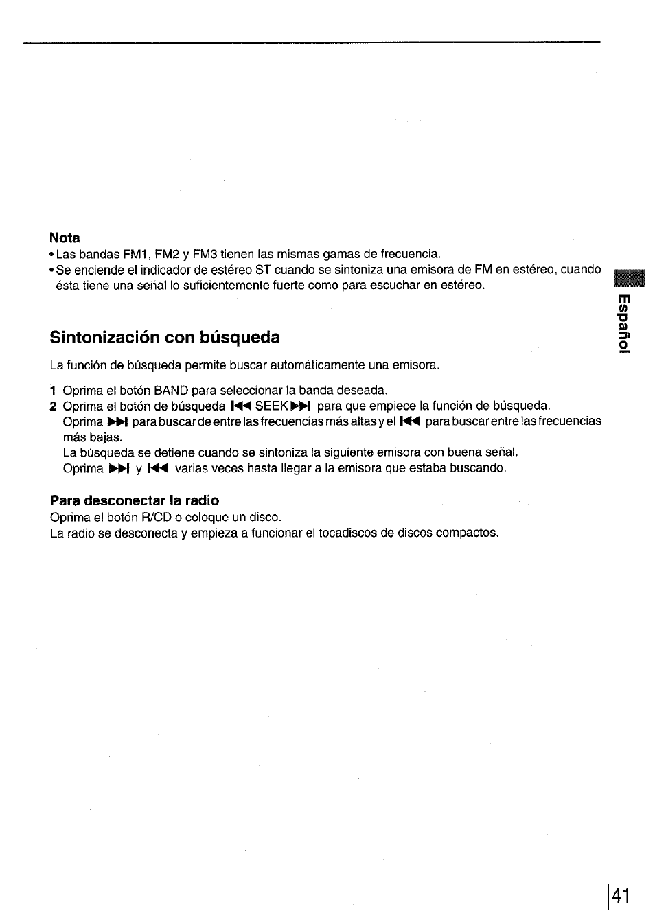 Nota, Sintonización con búsqueda, Para desconectar la radio | Aiwa CDC-XI User Manual | Page 41 / 52