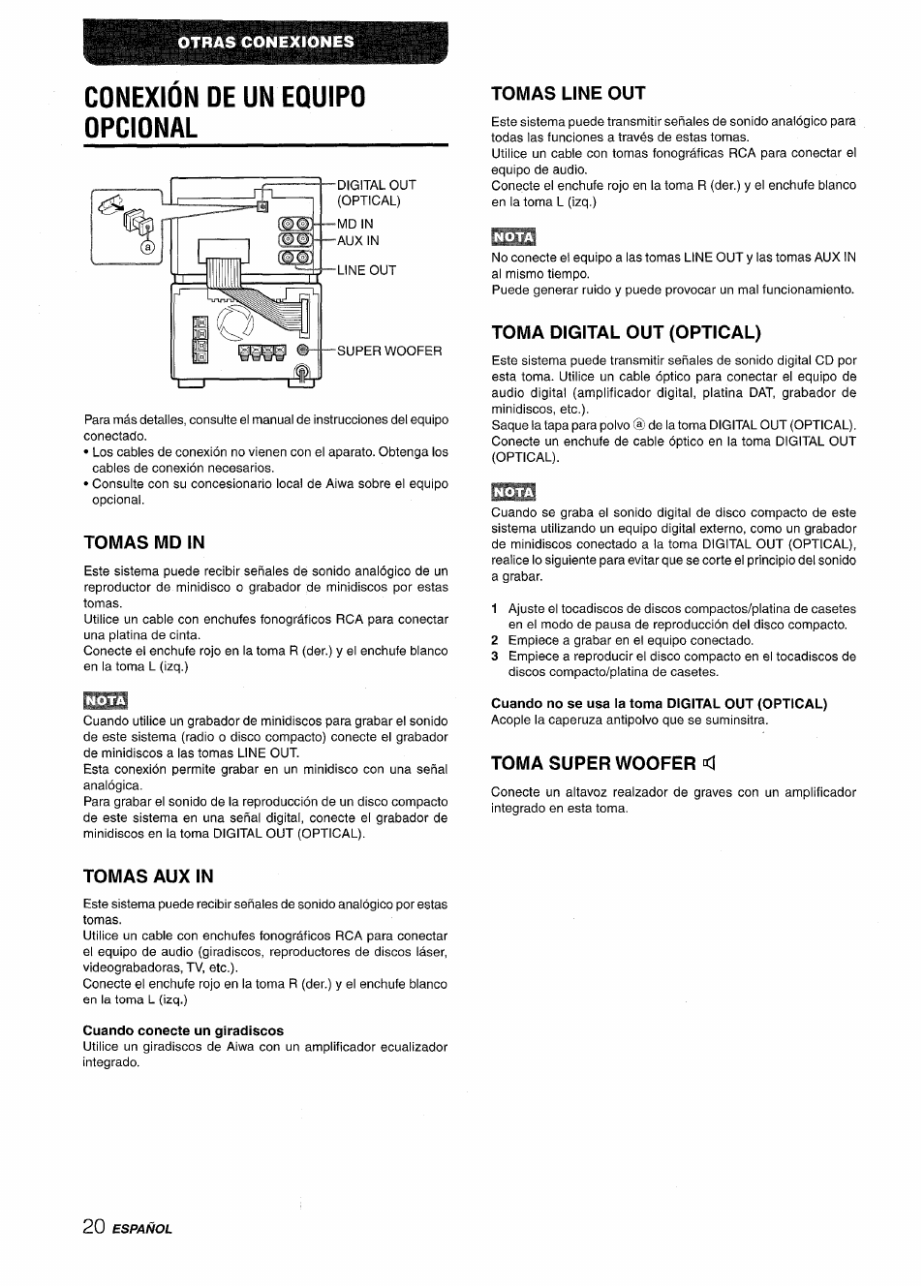 Conexión de un equipo opcional, Tomas md in, Tomas line out | Toma digital out (optical), Cuando no se usa la toma digital out (optical), Toma super woofer, Tomas aux in, Cuando conecte un giradiscos | Aiwa XR-M88 User Manual | Page 44 / 76