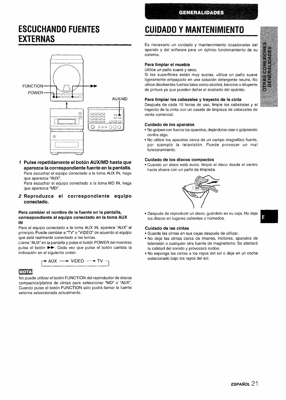 Escuchando fuentes externas, El correspondiente equipo, Cuidado y mantenimiento | Para limpiar el mueble, Para limpiar los cabezales y trayecto de la cinta, Cuidado de los aparatos, Cuidado de los discos compactos, Cuidado de las cintas | Aiwa XR-M88 User Manual | Page 45 / 76