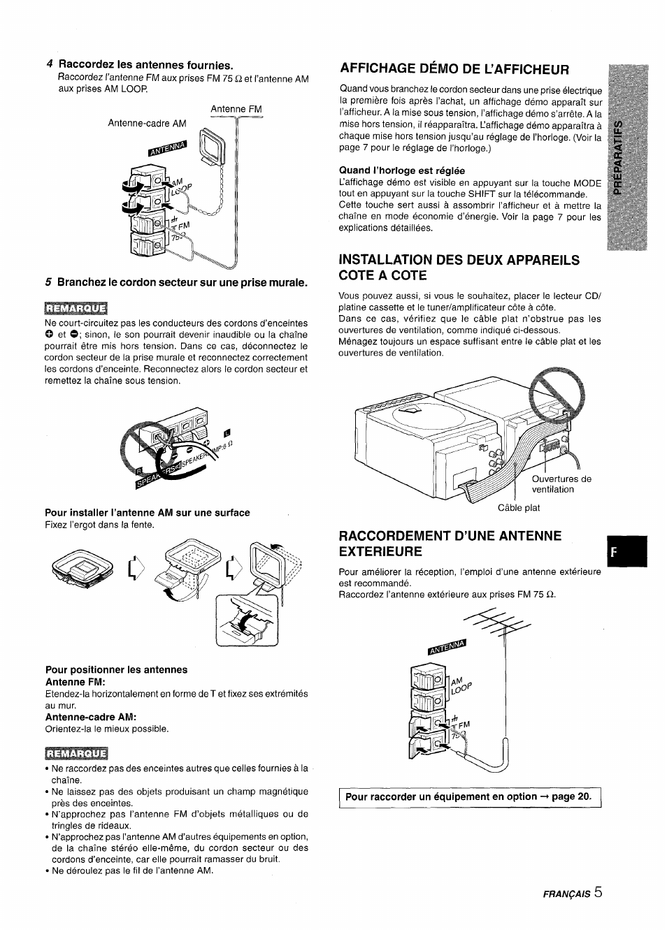 4 raccordez les antennes fournies, 5 branchez le cordon secteur sur une prise murale, Pour installer l’antenne am sur une surface | Pour positionner les antennes antenne fm, Affichage démo de l’afficheur, Quand l’horloge est réglée, Installation des deux appareils cote a cote, Raccordement d’une antenne exterieure | Aiwa XR-M88 User Manual | Page 53 / 76