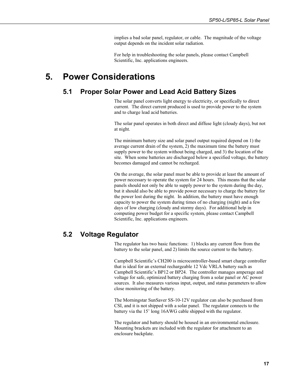 Power considerations, 1 proper solar power and lead acid battery sizes, 2 voltage regulator | Proper solar power and lead acid battery sizes, Voltage regulator | Campbell Scientific SP50-L/SP85-L Solar Panel User Manual | Page 23 / 26