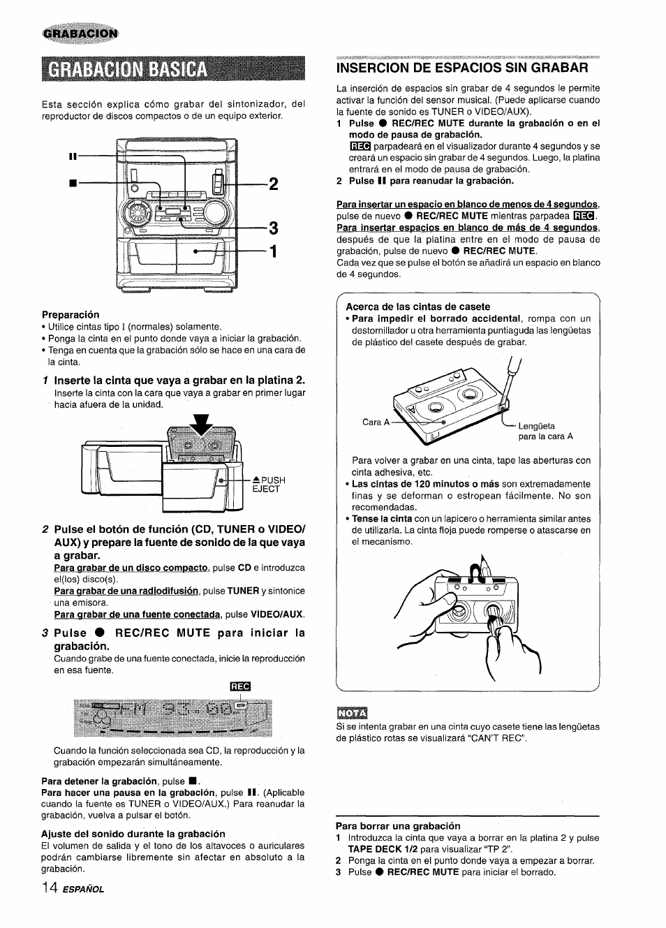 Preparación, 3 pulse # rec/rec mute para iniciar la grabación, Ajuste del sonido durante la grabación | 2 pulse ii para reanudar la grabación, Para borrar una grabación, Grabacion, Insercion de espacios sin grabar | Aiwa NSX-A555 User Manual | Page 36 / 68