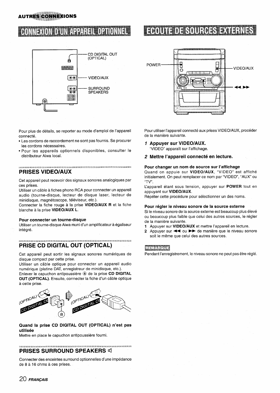 Urces externes, Prises video/aux, Pour connecter un tourne-disque | Prise cd digital out (optical), Prises surround speakers, 1 appuyer sur video/aux, 2 mettre l’appareil connecté en lecture, Pour changer un nom de source sur l’affichage, Pour régler le niveau sonore de la source externe, Autres connexions | Aiwa NSX-A555 User Manual | Page 64 / 68