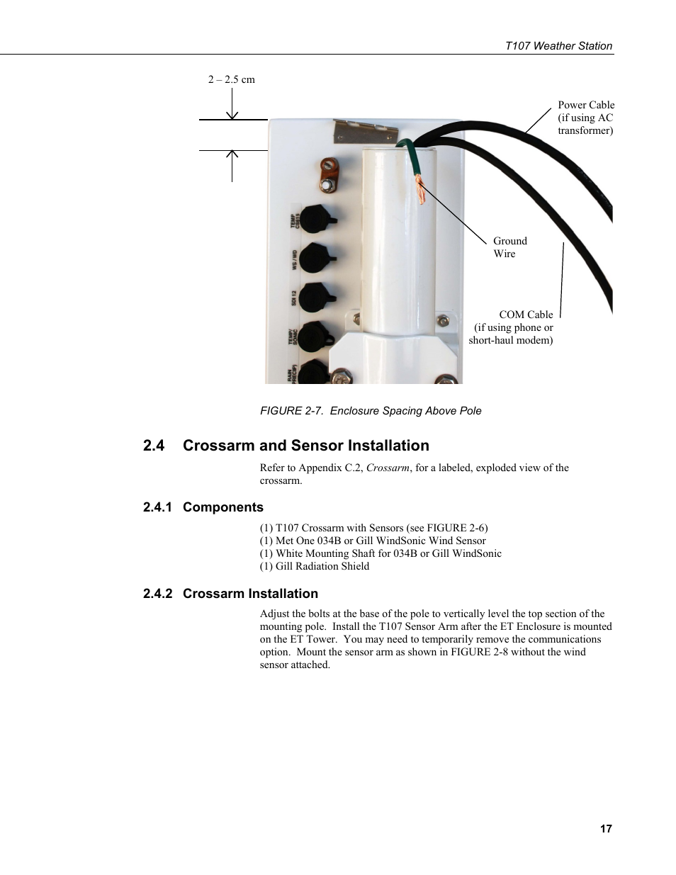 4 crossarm and sensor installation, 1 components, 2 crossarm installation | Crossarm and sensor installation, Components, Crossarm installation, 7. enclosure spacing above pole | Campbell Scientific T.Weather T107 Toro Weather Station User Manual | Page 25 / 106