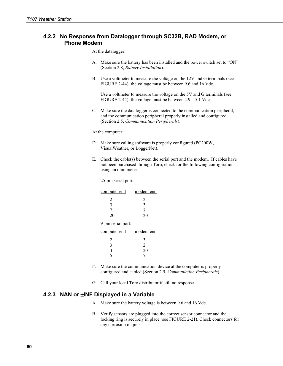 3 nan or (inf displayed in a variable, No response from datalogger through sc32b, rad, Modem, or phone modem | Nan or ±inf displayed in a variable | Campbell Scientific T.Weather T107 Toro Weather Station User Manual | Page 68 / 106