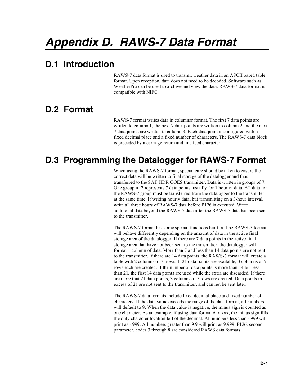 Appendix d. raws-7 data format, D.1 introduction, D.2 format | D.3 programming the datalogger for raws-7 format | Campbell Scientific TX312 High Data Rate GOES Transmitter User Manual | Page 49 / 96