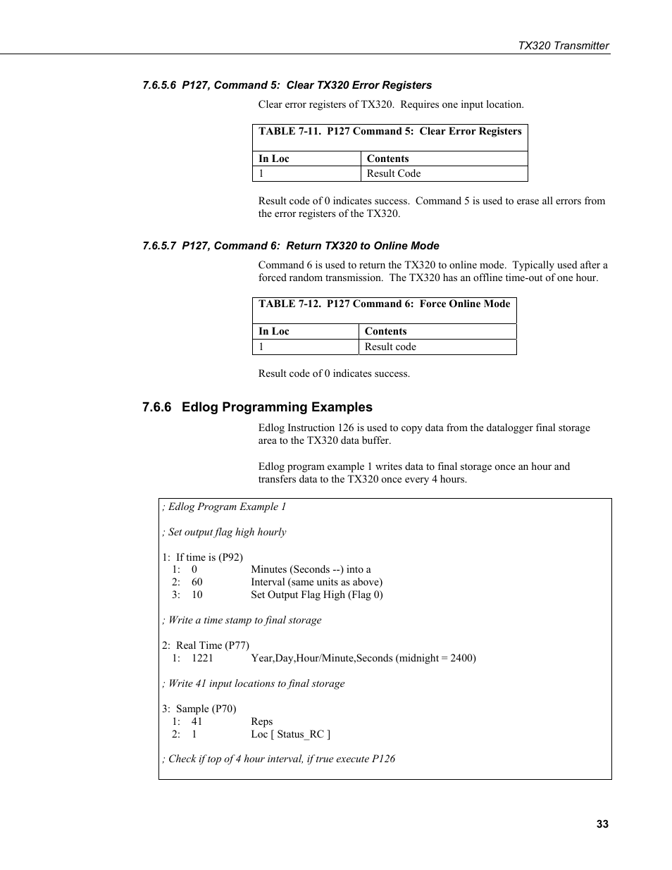 6 p127, command 5: clear tx320 error registers, 7 p127, command 6: return tx320 to online mode, 6 edlog programming examples | P127, command 5: clear tx320 error registers, P127, command 6: return tx320 to online mode, Edlog programming examples, 11. p127 command 5: clear error registers, 12. p127, Command, Force online mode | Campbell Scientific TX320 Transmitter User Manual | Page 43 / 80