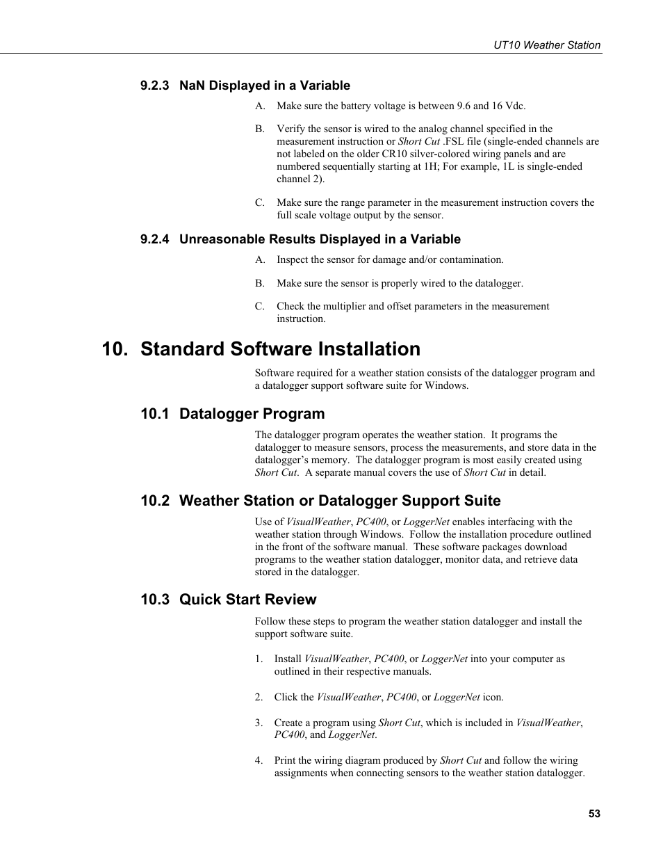 3 nan displayed in a variable, 4 unreasonable results displayed in a variable, Standard software installation | 1 datalogger program, 2 weather station or datalogger support suite, 3 quick start review, Nan displayed in a variable, Unreasonable results displayed in a variable, Datalogger program, Weather station or datalogger support suite | Campbell Scientific UT10 10 foot Tower w/ Grounding Kit and Hinged Base User Manual | Page 63 / 66