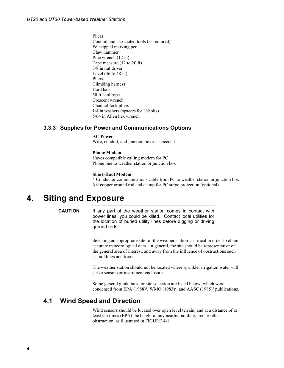 3 supplies for power and communications options, Siting and exposure, 1 wind speed and direction | Supplies for power and communications options, Wind speed and direction | Campbell Scientific UT20 and UT30 Tower-based Weather Stations User Manual | Page 14 / 74