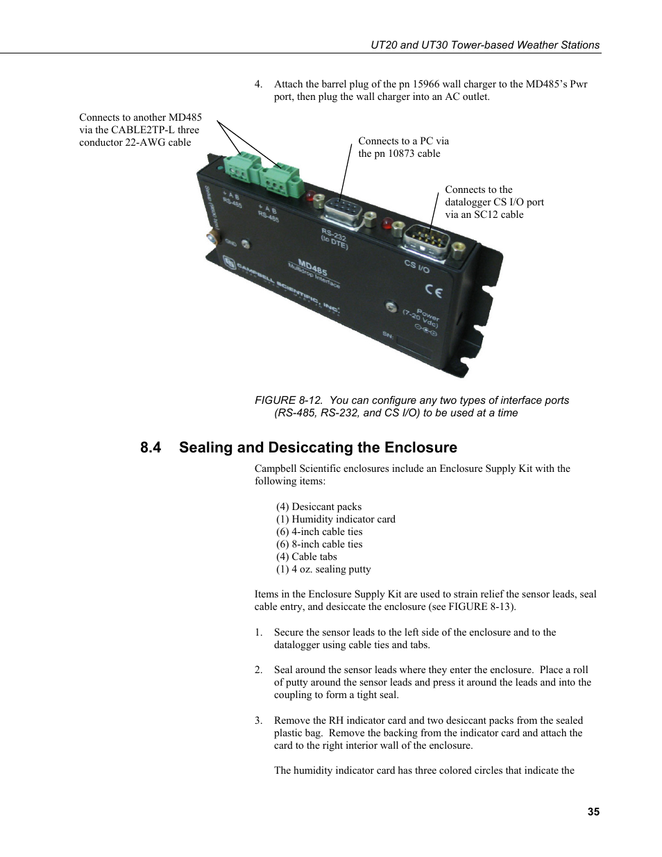 4 sealing and desiccating the enclosure, Sealing and desiccating the enclosure, Rs-232, and cs i/o) to be used at a time | Figure 8-12), N figure 8-12, In figure 8-12 | Campbell Scientific UT20 and UT30 Tower-based Weather Stations User Manual | Page 45 / 74