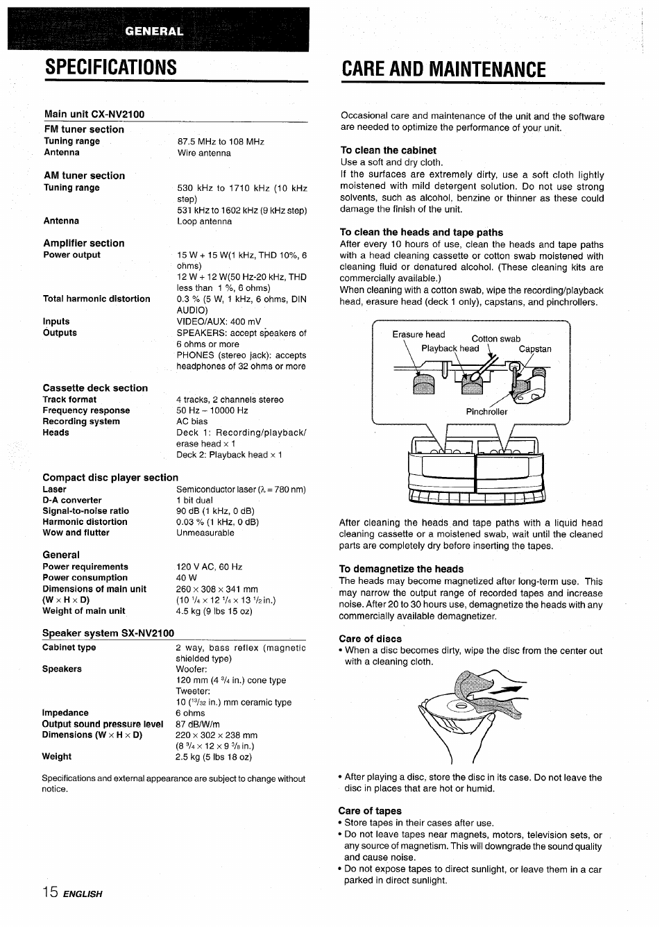 Specifications, Care and maintenance, To clean the cabinet | To clean the heads and tape paths, To demagnetize the heads, Care of discs, Care of tapes, Specifications care and maintenance | Aiwa NSX-V2100 User Manual | Page 16 / 52