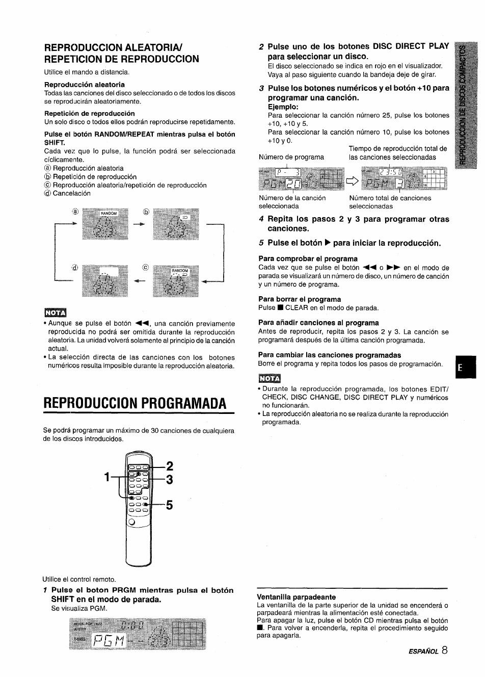 Reproduccion aleatoria/ repeticion de reproduccion, 5 pulse el botón ^ para iniciar la reproducción, Para comprobar el programa | Para borrar el programa, Para añadir canciones al programa, Para cambiar las canciones programadas, Reproduccion programada, Ventanilla parpadeante | Aiwa NSX-V2100 User Manual | Page 25 / 52