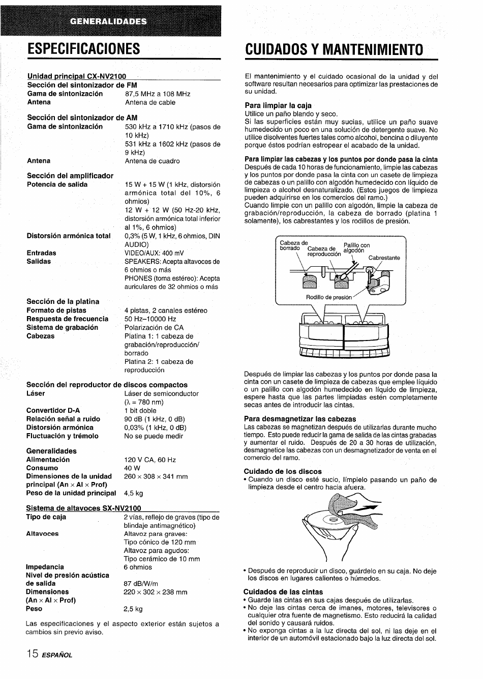 Cuidados y mantenimiento, Cuidado de los discos, Cuidados de las cintas | Especificaciones | Aiwa NSX-V2100 User Manual | Page 32 / 52