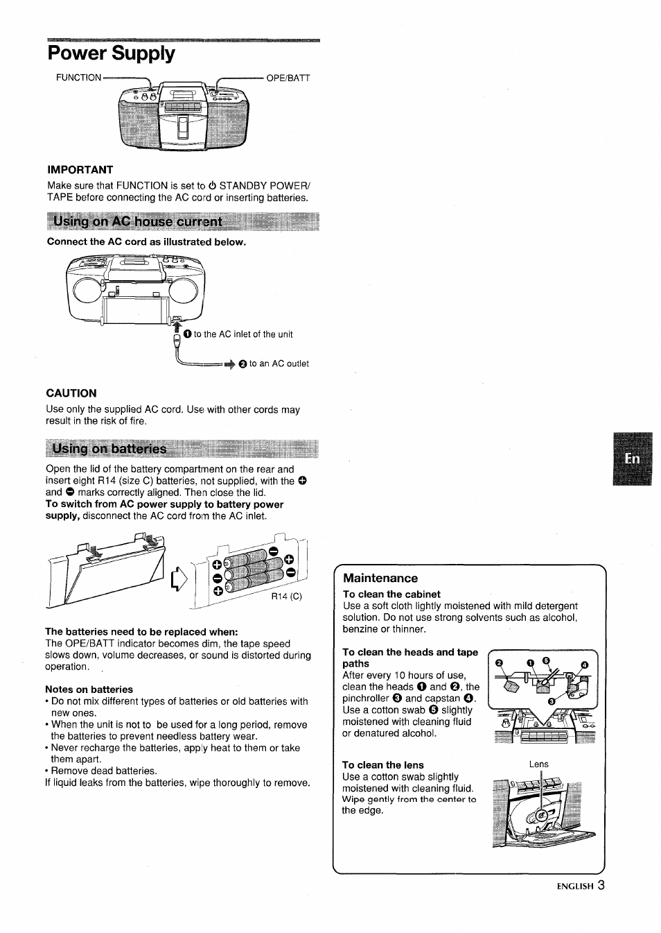 Power supply, Important, Using on ac house currant | Connect the ac cord as illustrated below, Caution, Using on batteries, The batteries need to be replaced when, Notes on batteries, Maintenance, To clean the heads and tape paths | Aiwa CSD-SL15 User Manual | Page 3 / 16