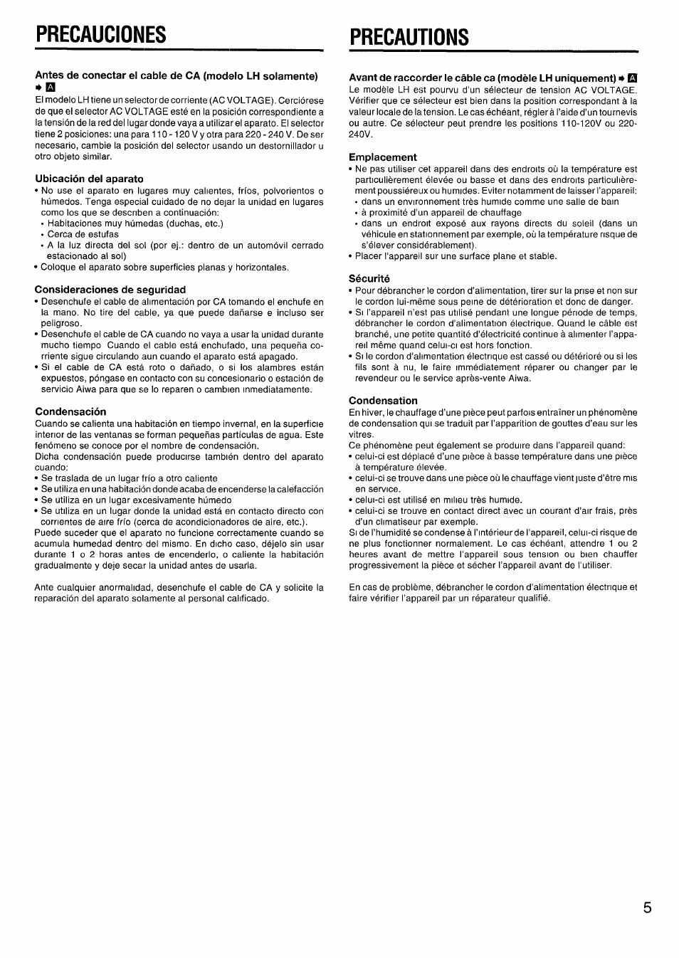 Precauciones, Precautions, Ubicación dei aparato | Consideraciones de seguridad, Condensación, Emplacement, Sécurité, Condensation, Precauciones precautions | Aiwa CSD-EX110LH User Manual | Page 5 / 28