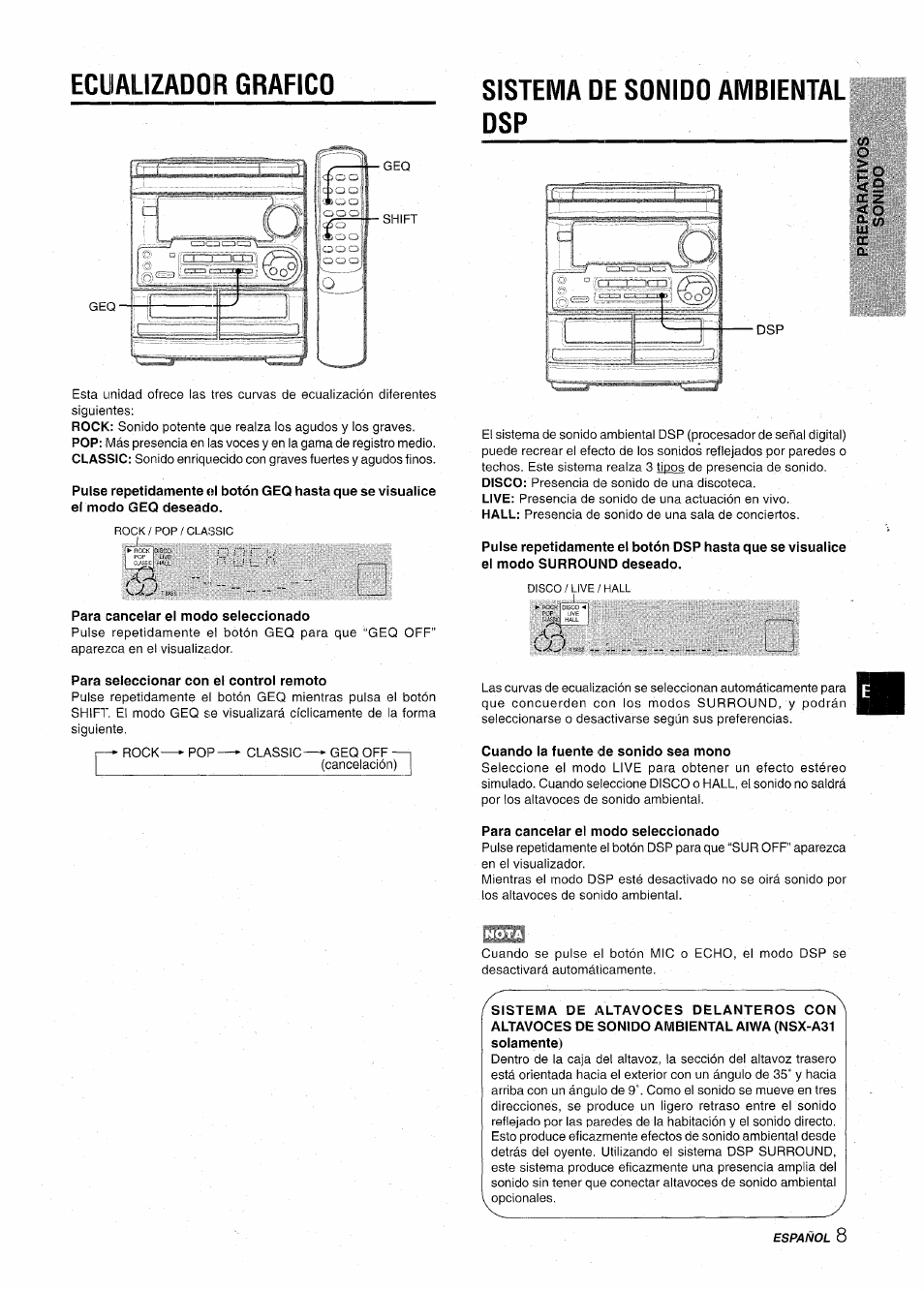 Ecualizador grafico, Para cancelar el modo seleccionado, Sistema de sonido ambiental dsp | Para seleccionar con el control remoto, Cuando la fuente de sonido sea mono | Aiwa CX-NA31 User Manual | Page 33 / 76
