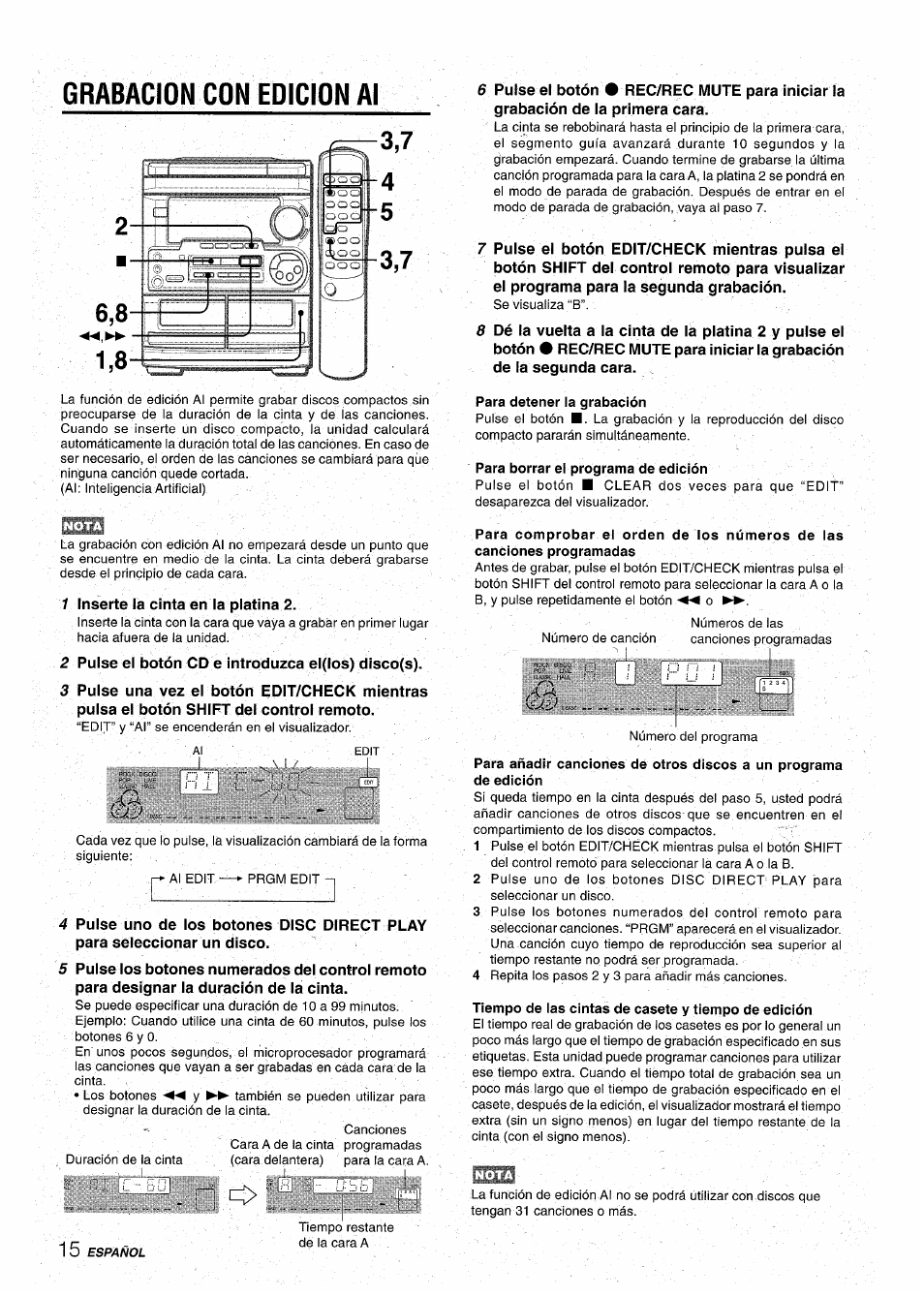 Grabacion con edicion al, Para detener la grabación, Para borrar el programa de edición | Tiempo de ias cintas de casete y tiempo de edición | Aiwa CX-NA31 User Manual | Page 40 / 76