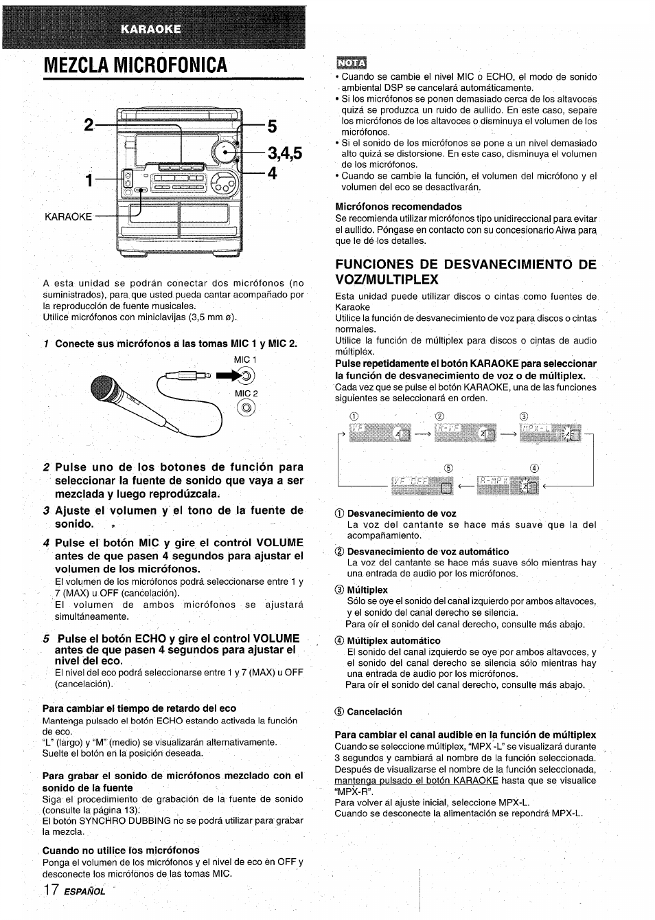 1 conecte sus micrófonos á las tomas mic 1 y mic 2, Micrófonos recomendados, Funciones de desvanecimiento de voz/multiplex | 0 desvanecimiento de voz, 0 múltiplex automático, Para cambiar el tiempo de retardo del eco, Cuando no utilice los micrófonos, D cancelación, Mezcla microfonica 2 | Aiwa CX-NA31 User Manual | Page 42 / 76