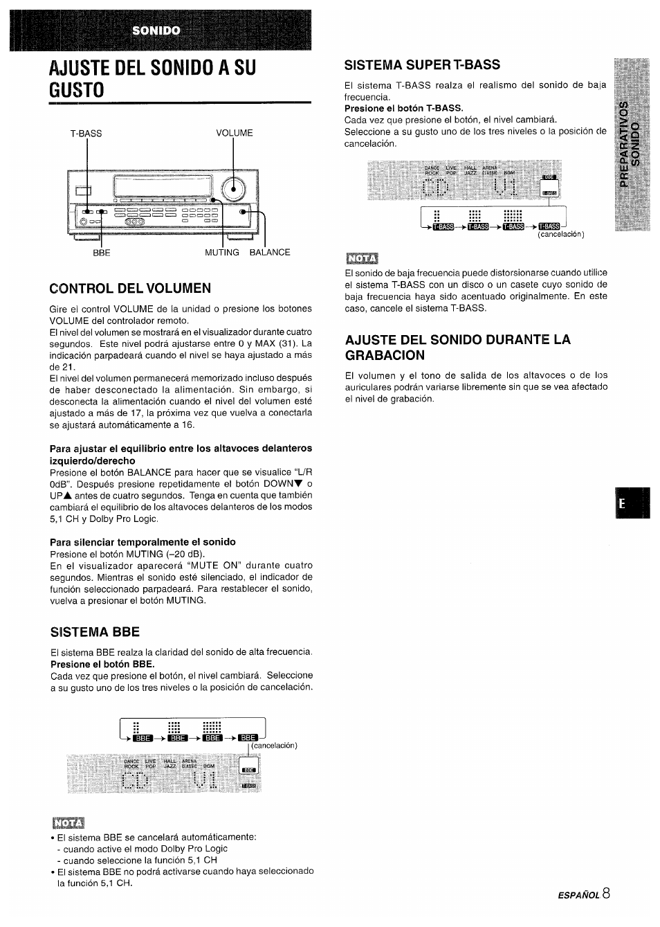 Ajuste del sonido a su gusto, Control del volumen, Para silenciar temporaimente el sonido | Sistema bbe, Sistema super t-bass, Ajuste del sonido durante la grabacion, I ll | Aiwa AV-D50 User Manual | Page 29 / 68