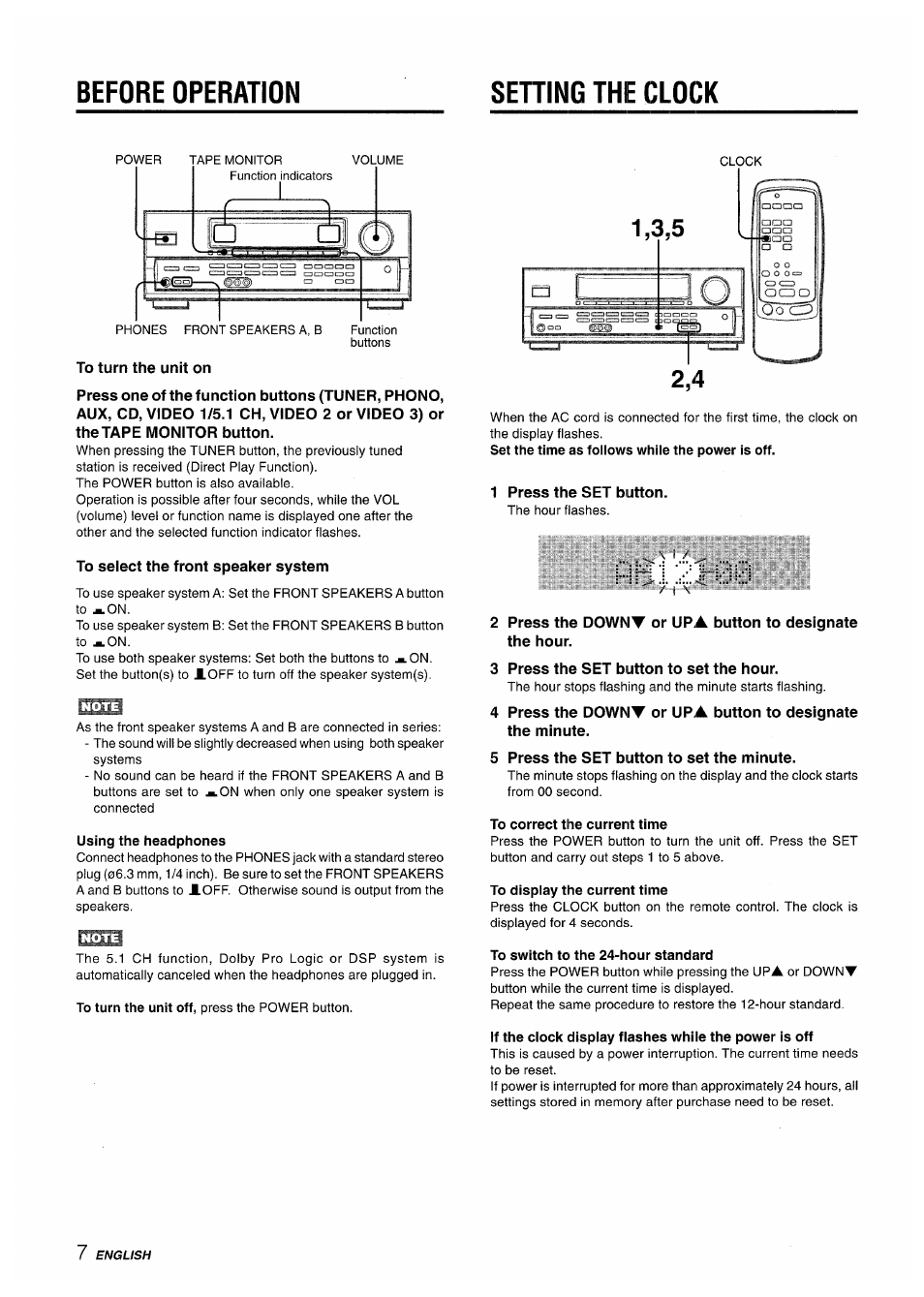 Before operation, Sening the clock, To turn the unit on | To select the front speaker system, Using the headphones, 1 press the set button, 3 press the set button to set the hour, 5 press the set button to set the minute, To correct the current time, To display the current time | Aiwa AV-D50 User Manual | Page 8 / 68