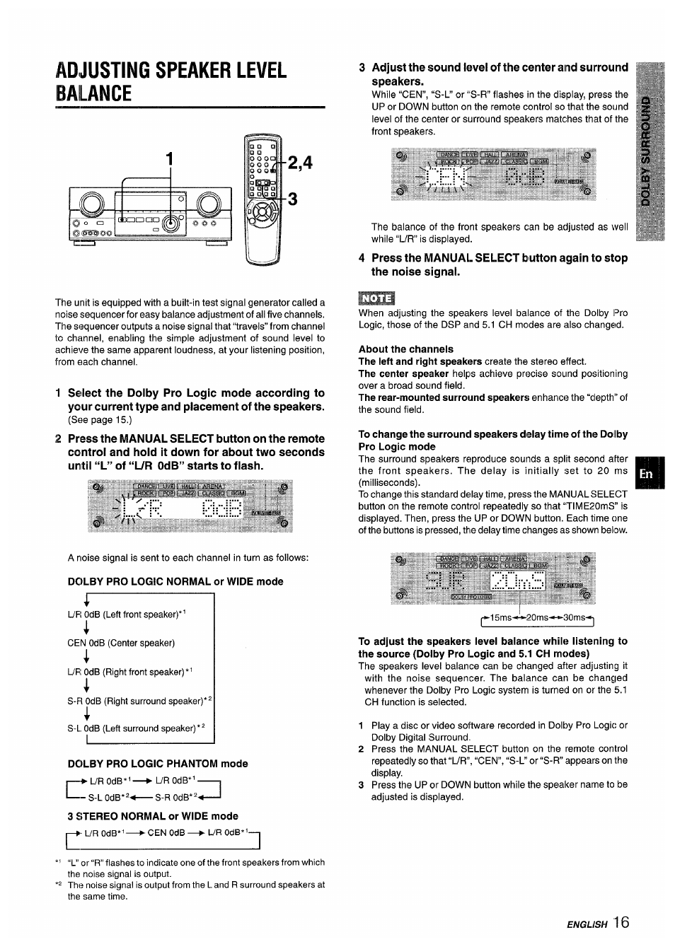 Adjusting speaker level balance, About the channels, Dolby pro logic normal or wide mode | Dolby pro logic phantom mode, 3 stereo normal or wide mode | Aiwa AV-D55 User Manual | Page 17 / 64