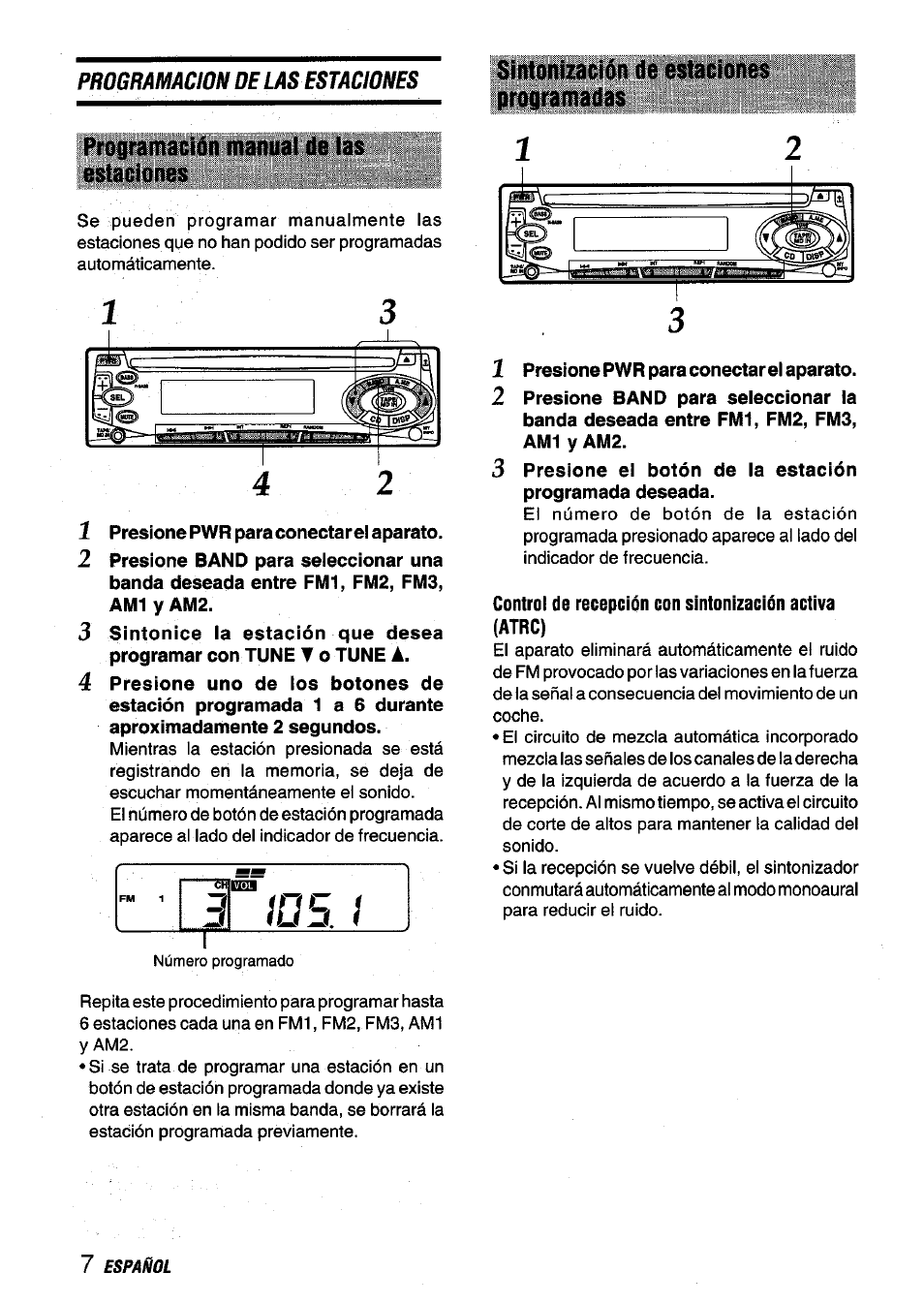 Programación manual de las estaciones, Sintonización de estaciones programadas, 1 presione pwr para conectar el aparato | Lüb. i | Aiwa CDC-X136 User Manual | Page 22 / 44