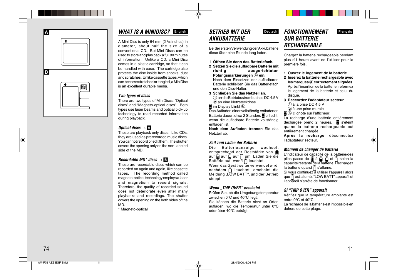 Fonctionnement sur batterie rechargeable, Betrieb mit der akkubatterie, What is a minidisc | Aiwa AM-C75 User Manual | Page 11 / 42