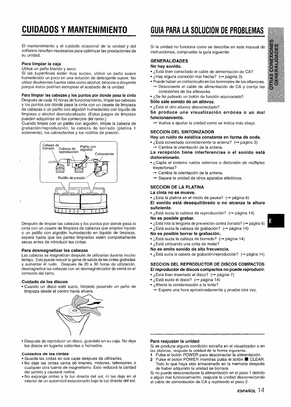 Cuidados y mantenimiento, Para limpiar ia caja, Para desmagnetizar las cabezas | Cuidado de los discos, Cuidados de las cintas, Guia para la solucion de problemas, Generalidades no hay sonido, Seccion del sintonizador, Seccion de la platina la cinta no se mueve, Para reajustar la unidad | Aiwa NSX-A10 User Manual | Page 29 / 44