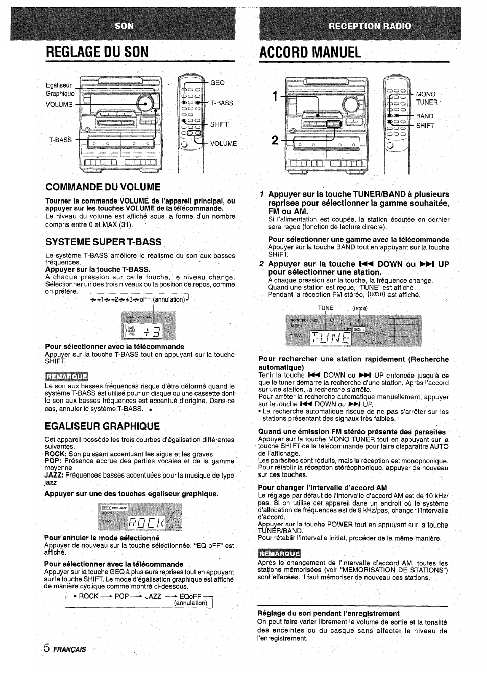 Reglage du son, Accord manuel, Commande du volume | Systeme super t-bass, Pour sélectionner avec la télécommande, Egaliseur graphique, Pour annuler le mode sélectionné, Réglage du son pendant l’enregistrement, Reglage du son accord manuel | Aiwa NSX-A10 User Manual | Page 34 / 44