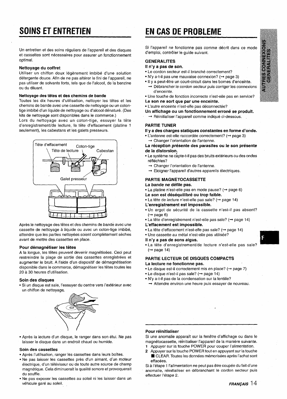 Soin des disques, Soin des cassettes, Generalites il n’y a pas de son | Partie tuner, Partie magnetocassette la bande ne défile pas, Pour réinitialiser, Soins et entretien, En cas de probleme | Aiwa NSX-A10 User Manual | Page 43 / 44