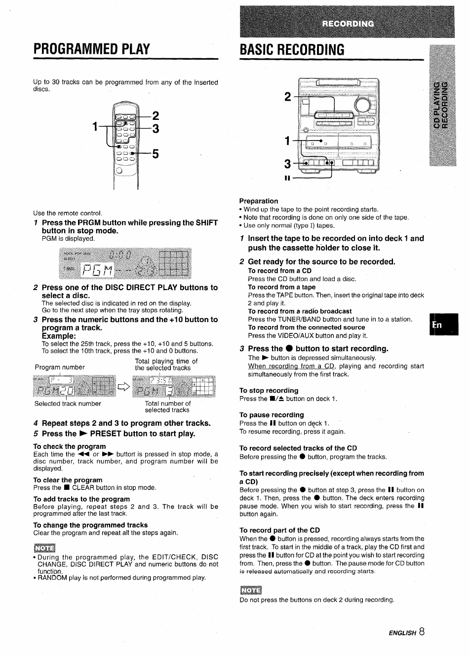 Programmed play, Basic recording, Example | 4 repeat steps 2 and 3 to program other tracks, 5 press the ► preset button to start play, Preparation, 2 get ready for the source to be recorded, 3 press the 9 button to start recording, To stop recording, To pause recording | Aiwa NSX-A10 User Manual | Page 9 / 44