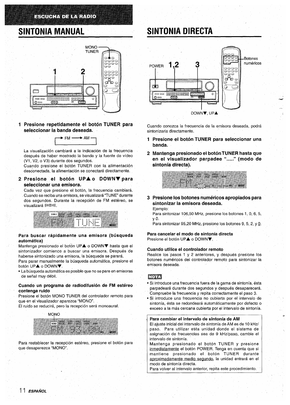 Sintonia manual, Sintonia directa, 2 mantenga presionado el botón tuner hasta que | En el visualizador parpadee “ ” (modo de, Sintonía directa), Para cancelar el modo de sintonía directa, Cuando utilice el controlador remoto, Sintonia manual sintonia directa | Aiwa AV-D30 User Manual | Page 30 / 56