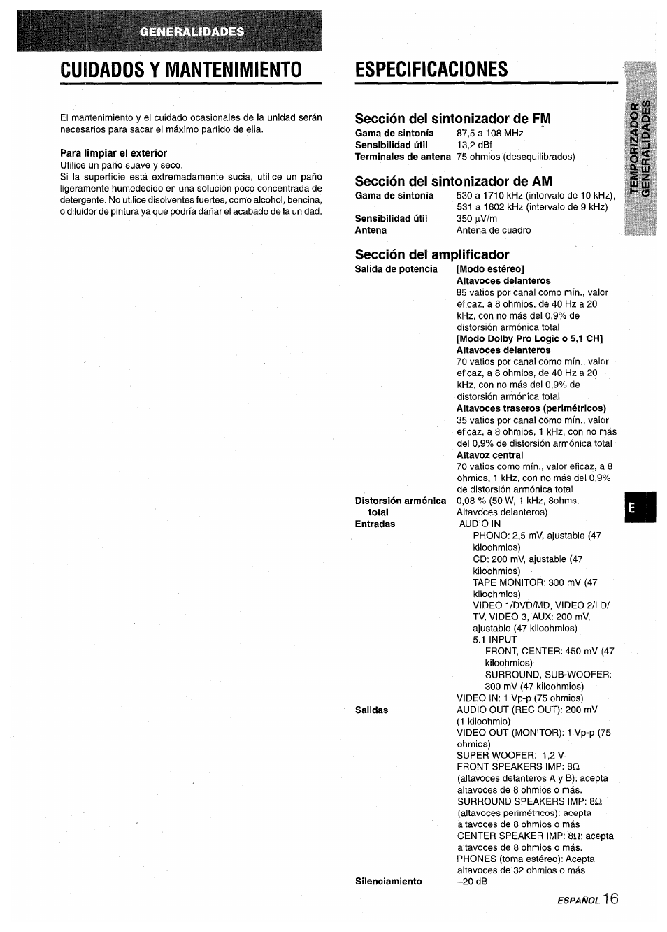 Cuidados y mantenimiento, Especificaciones, Para limpiar el exterior | Distorsión armónica total, Salidas, Silenciamiento, Altavoces delanteros, Cuidados y mantenimiento (5 especificaciones (5, Cuidados y mantenimiento especificaciones, Sección del sintonizador de fm | Aiwa AV-D30 User Manual | Page 35 / 56