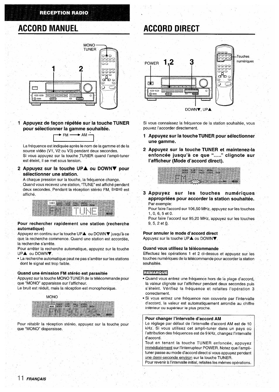 Accord manuel, Accord direct, Quand une émission fm stéréo est parasitée | 2 appuyez sur la touche tuner et maintenez-la, Enfoncée jusqu’à ce que “ ” clignote sur, L’afficheur (mode d’accord direct), Pour annuler le mode d’accord direct, Quand vous utilisez la télécommande, Pour changer l’intervalle d’accord am, Aocord manuel accord direct | Aiwa AV-D30 User Manual | Page 48 / 56