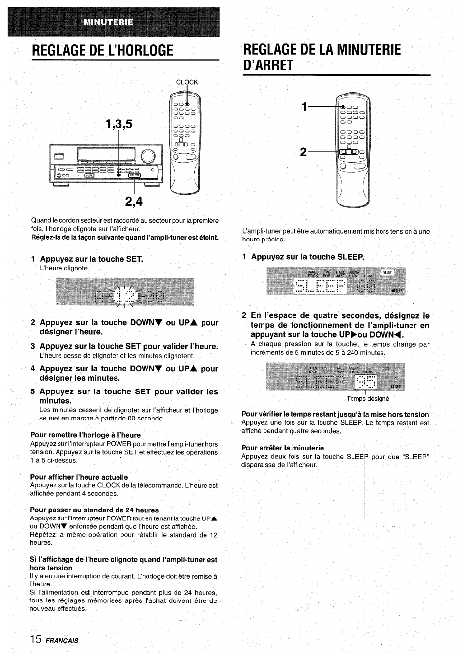 Reglage de l’horloge, 1 appuyez sur la touche set, 3 appuyez sur la touche sët pour valider l’heure | 5 appuyez sur la touche set pour valider les, Minutes, Pour remettre l’horloge à l’heure, Pour afficher l’heure actuelle, Pour passer au standard de 24 heures, Reglage de la minuterie d’arret, 1 appuyez sur la touche sleep | Aiwa AV-D30 User Manual | Page 52 / 56