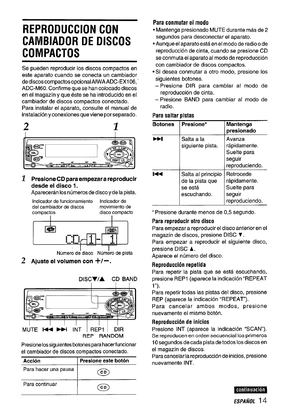 Reproduccion con cambiador de discos compactos, Para conmutar el modo, Para reproducir otro disco | Reproducción repetida, Reproducción de inicios | Aiwa CT-FX929M m User Manual | Page 33 / 56