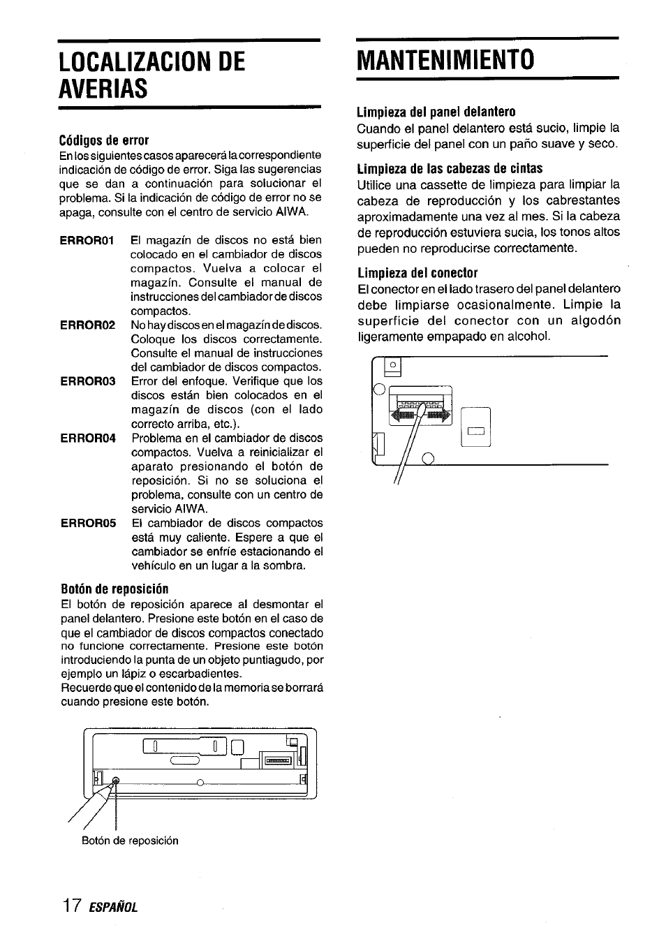 Localizacion de averias, Códigos de error, Botón de reposición | Mantenimiento, Limpieza dei panel delantero, Limpieza de las cabezas de cintas, Limpieza del conector | Aiwa CT-FX929M m User Manual | Page 36 / 56