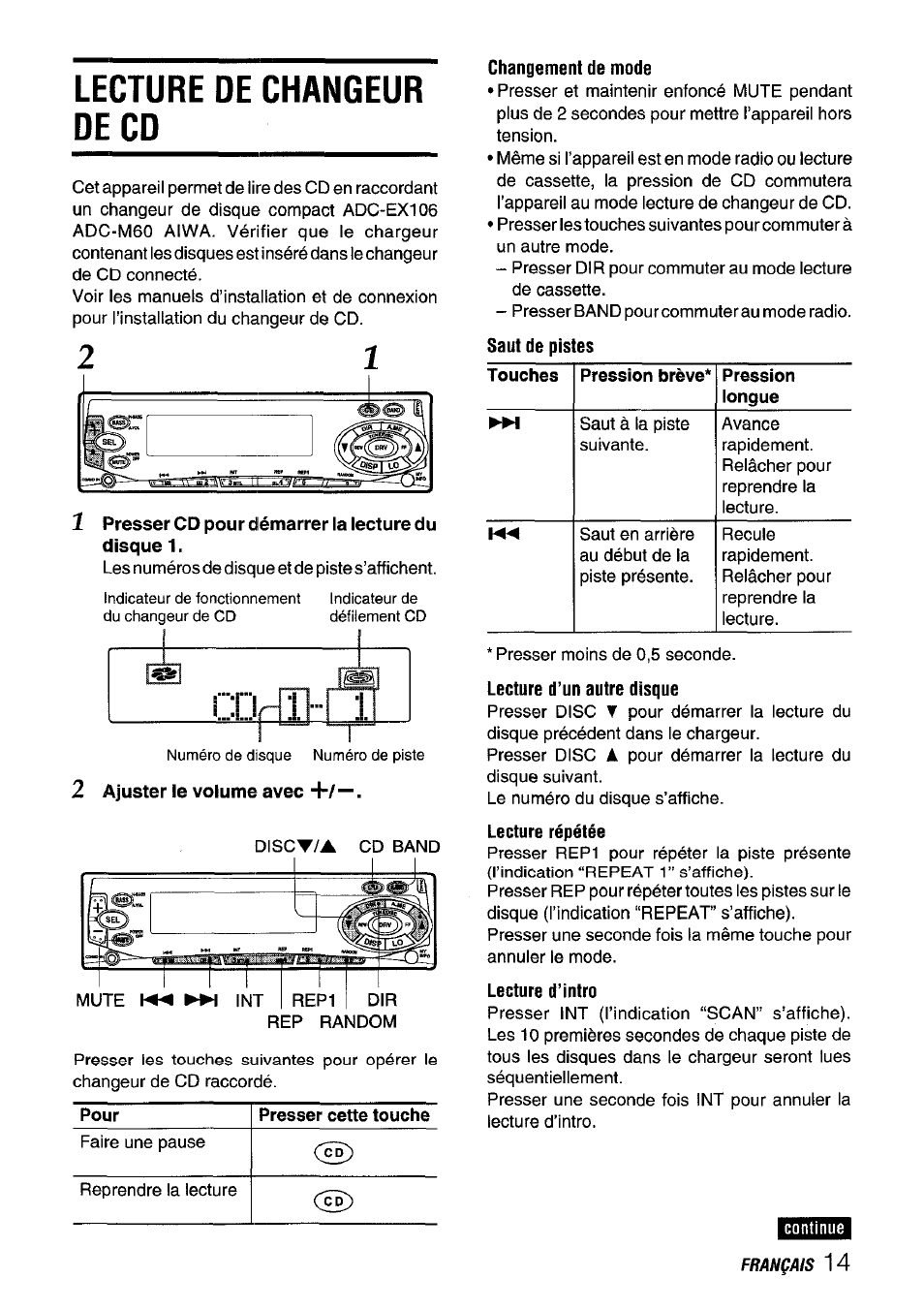 Lecture de changeur de cd, 1 presser cd pour démarrer la lecture du disque 1, 2 ajuster le volume avec | Changement de mode, Lecture d’intro | Aiwa CT-FX929M m User Manual | Page 51 / 56