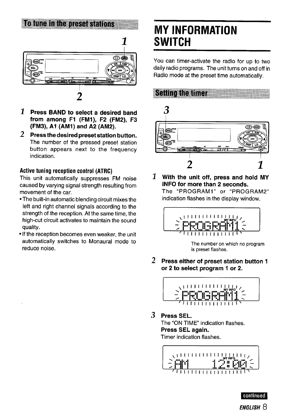 To tune in the preset stations, 2 press the desired preset station button, Active tuning reception control (atrc) | Imy information switch, Setting the timer, Press sel, My information switch, Setting the beep tone, F1':;;ggr | Aiwa CT-FX929M m User Manual | Page 9 / 56