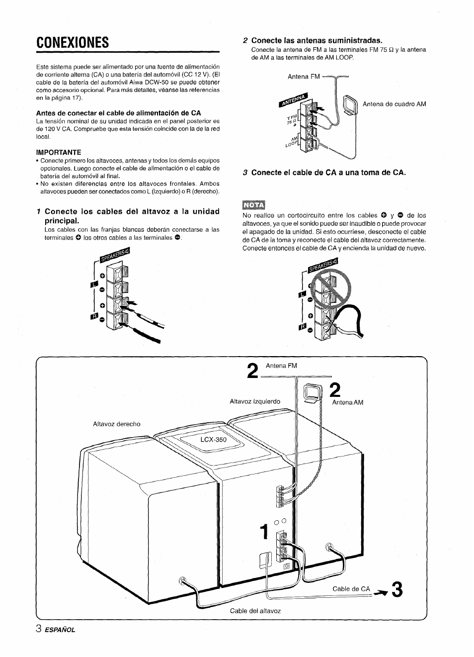 Antes de conectar el cable de alimentación de ca, Ilviportante, 2 conecte las antenas suministradas | 3 conecte el cable de ca a una toma de ca, Conexiones | Aiwa LCX-350 User Manual | Page 24 / 64