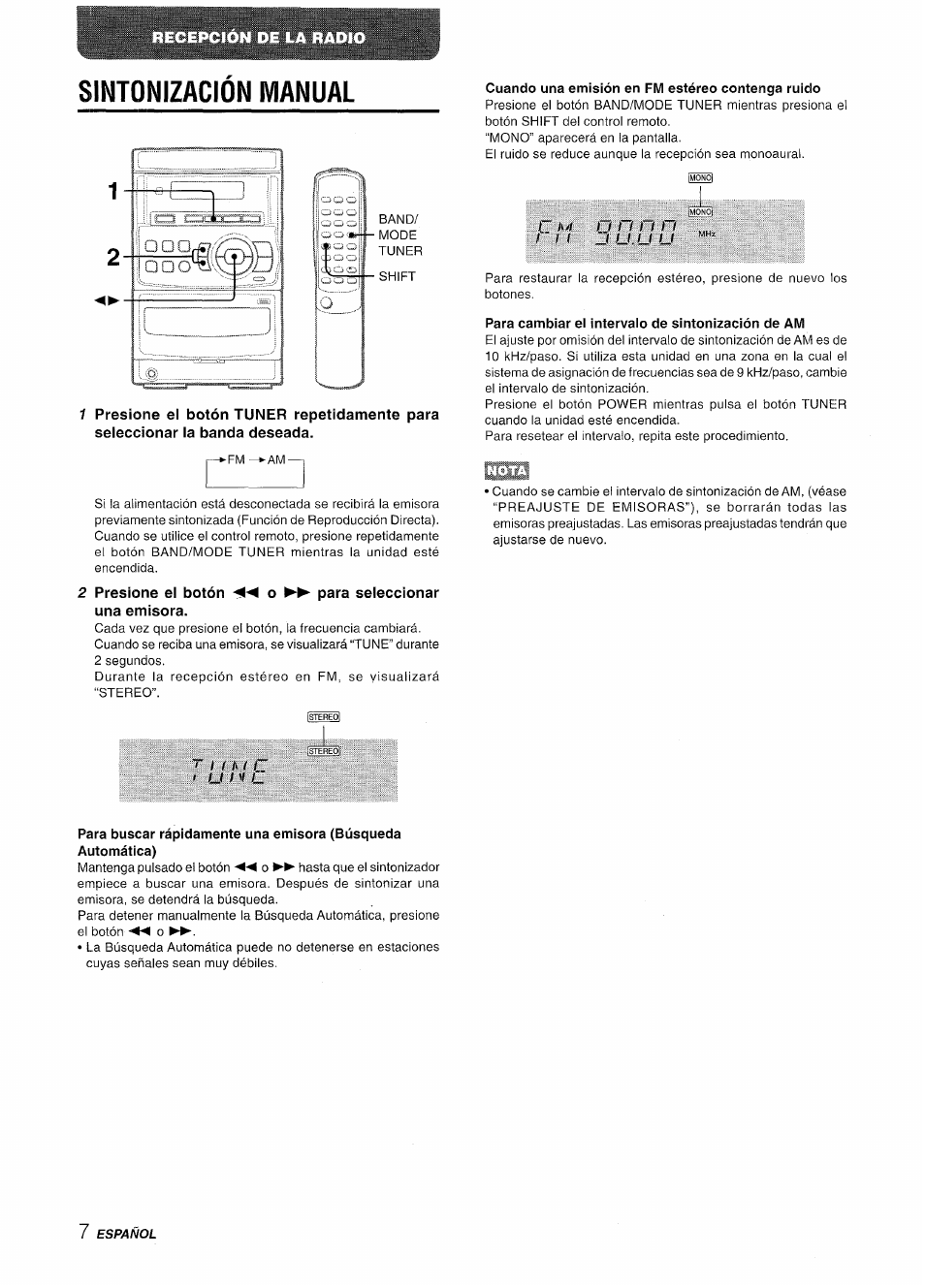 Sintonizacion manual, Cuando una emisión en fm estéreo contenga ruido, Para cambiar el intervalo de sintonización de am | Sintonización manual, Recepcion de la radi | Aiwa LCX-350 User Manual | Page 28 / 64