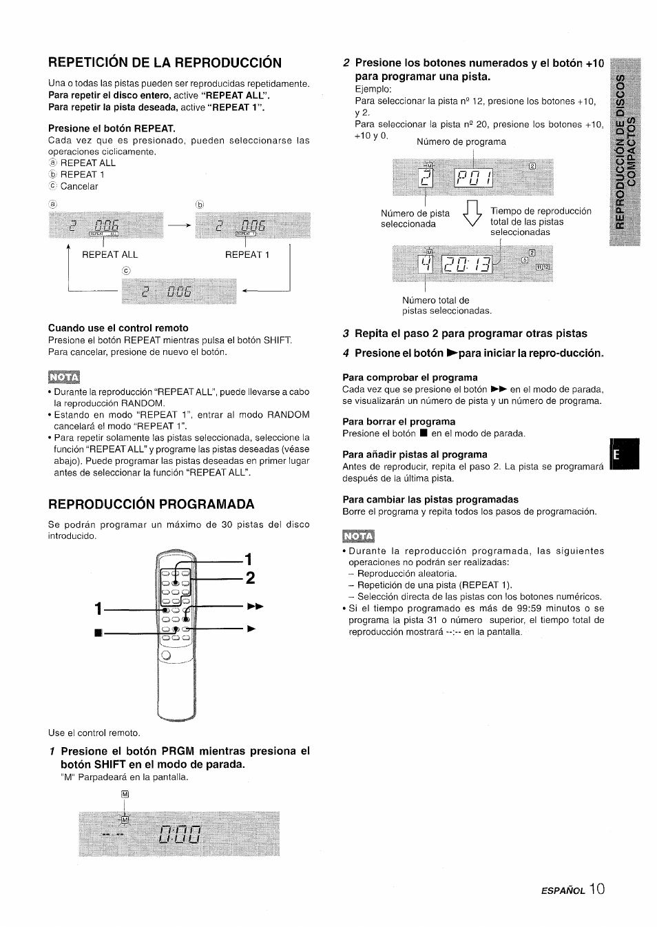 Repeticion de la reproducción, Presione el botón repeat, Cuando use el control remoto | 3 repita el paso 2 para programar otras pistas, 4 presione el botón ►para iniciar la repro-ducción, Reproduccion programada, Para comprobar el programa, Para borrar el programa, Para añadir pistas al programa, Para cambiar las pistas programadas | Aiwa LCX-350 User Manual | Page 31 / 64